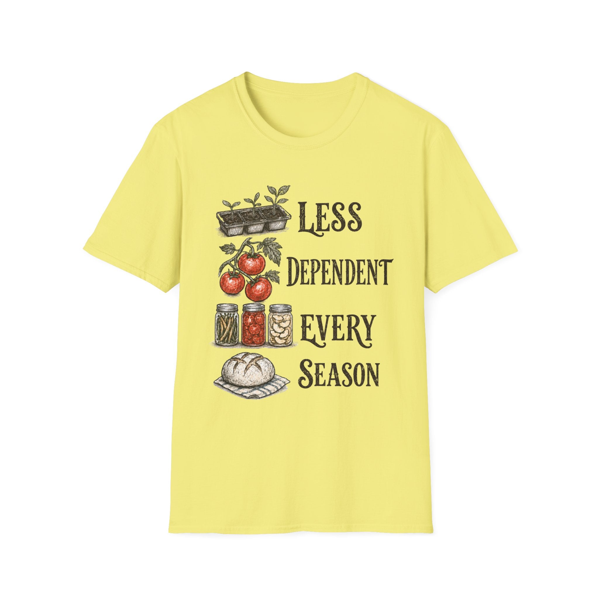 Less Dependent Every Season T-Shirt