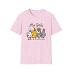 My Girls Chicken T-Shirt