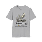 Weeding One Star Review T-Shirt