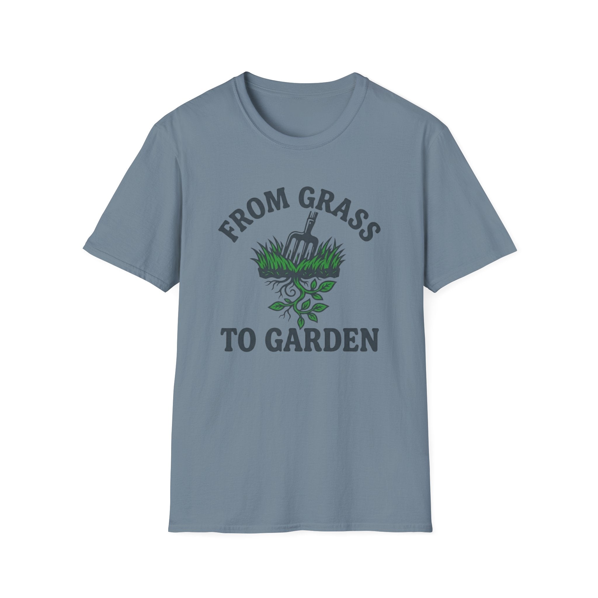 From Grass To Garden T-Shirt