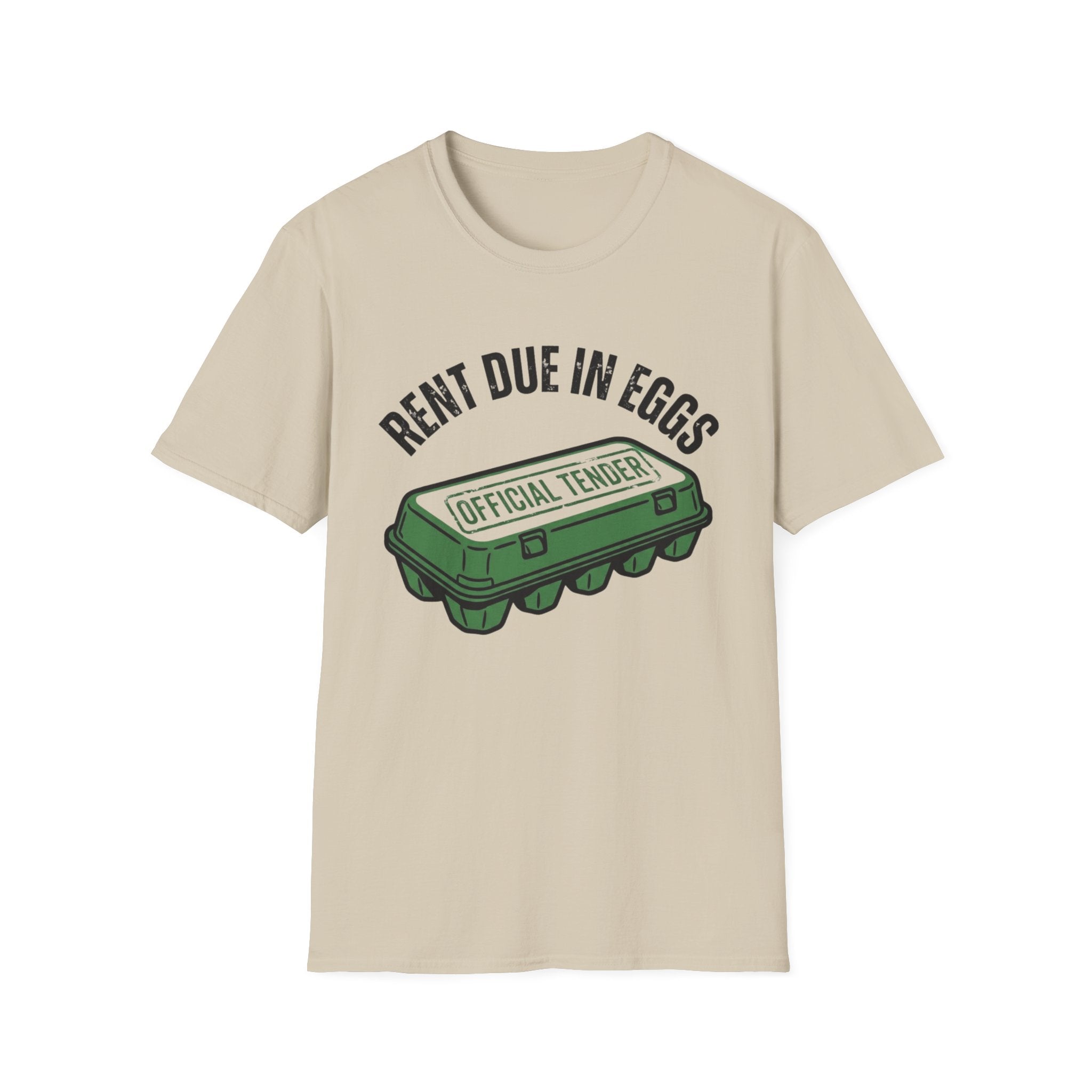 Rent Due In Eggs T-Shirt