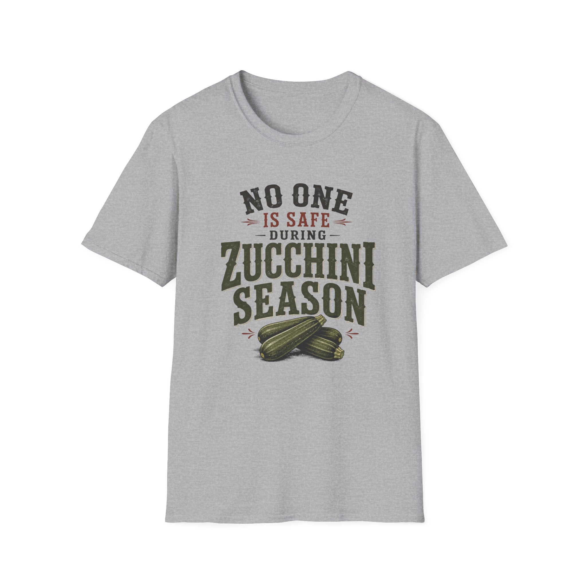 No One Is Safe During Zucchini Season T-Shirt