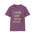 Cook Grow Mend Preserve T-Shirt