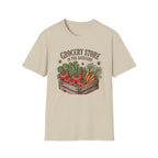 Grocery Store in the Backyard T-Shirt