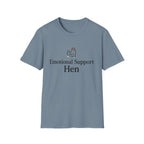 Emotional Support Hen T-Shirt