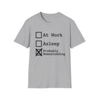 Probably Homesteading T-Shirt