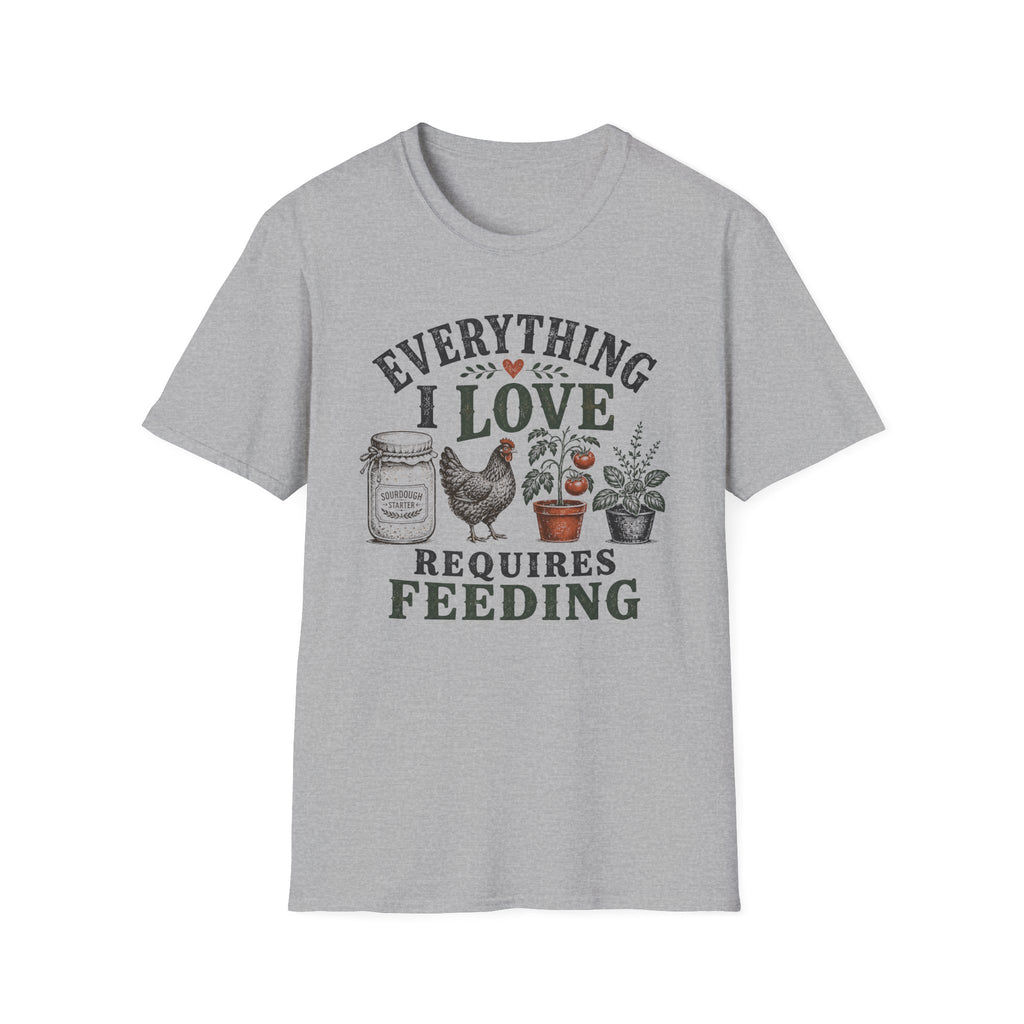 Everything I Love Requires Feeding T-Shirt