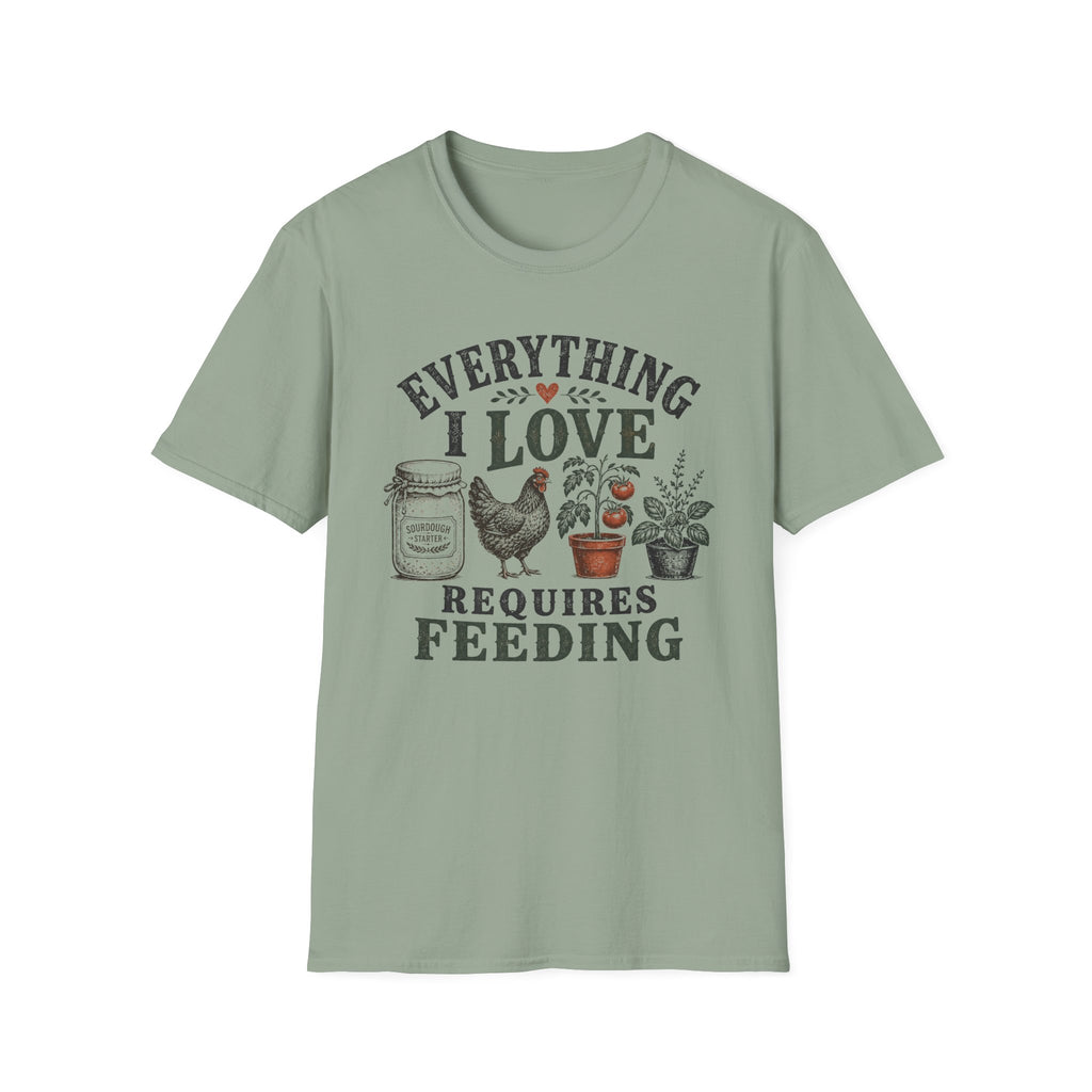 Everything I Love Requires Feeding T-Shirt