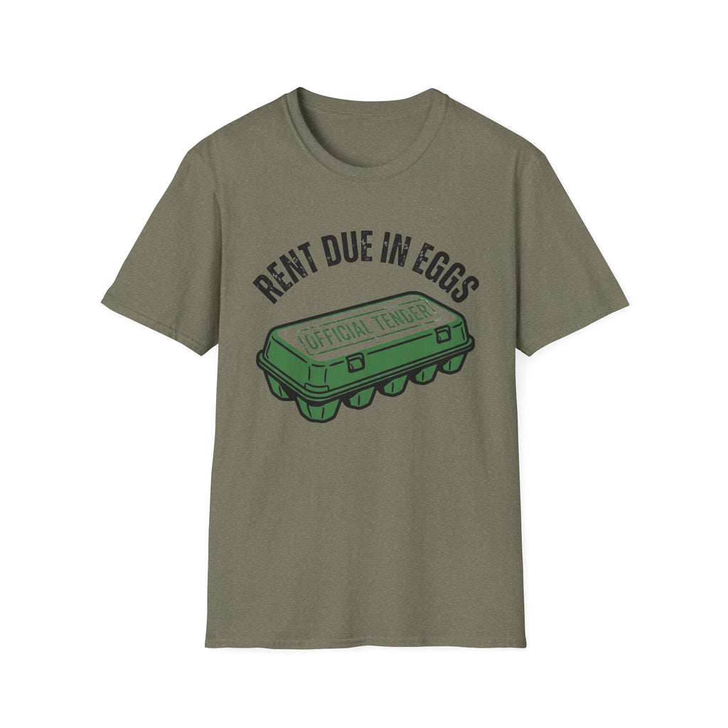 Rent Due In Eggs T-Shirt
