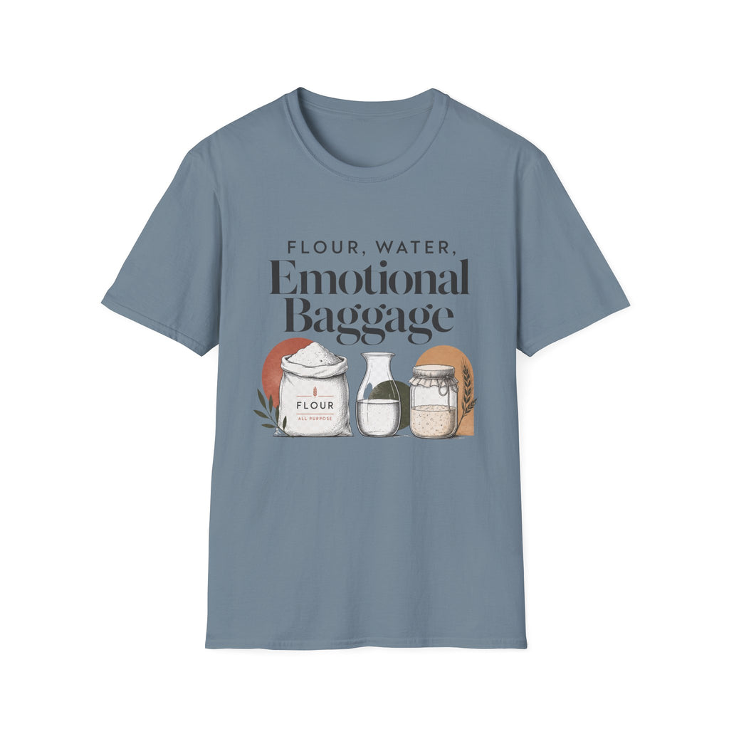 Flour Water Emotional Baggage T-Shirt