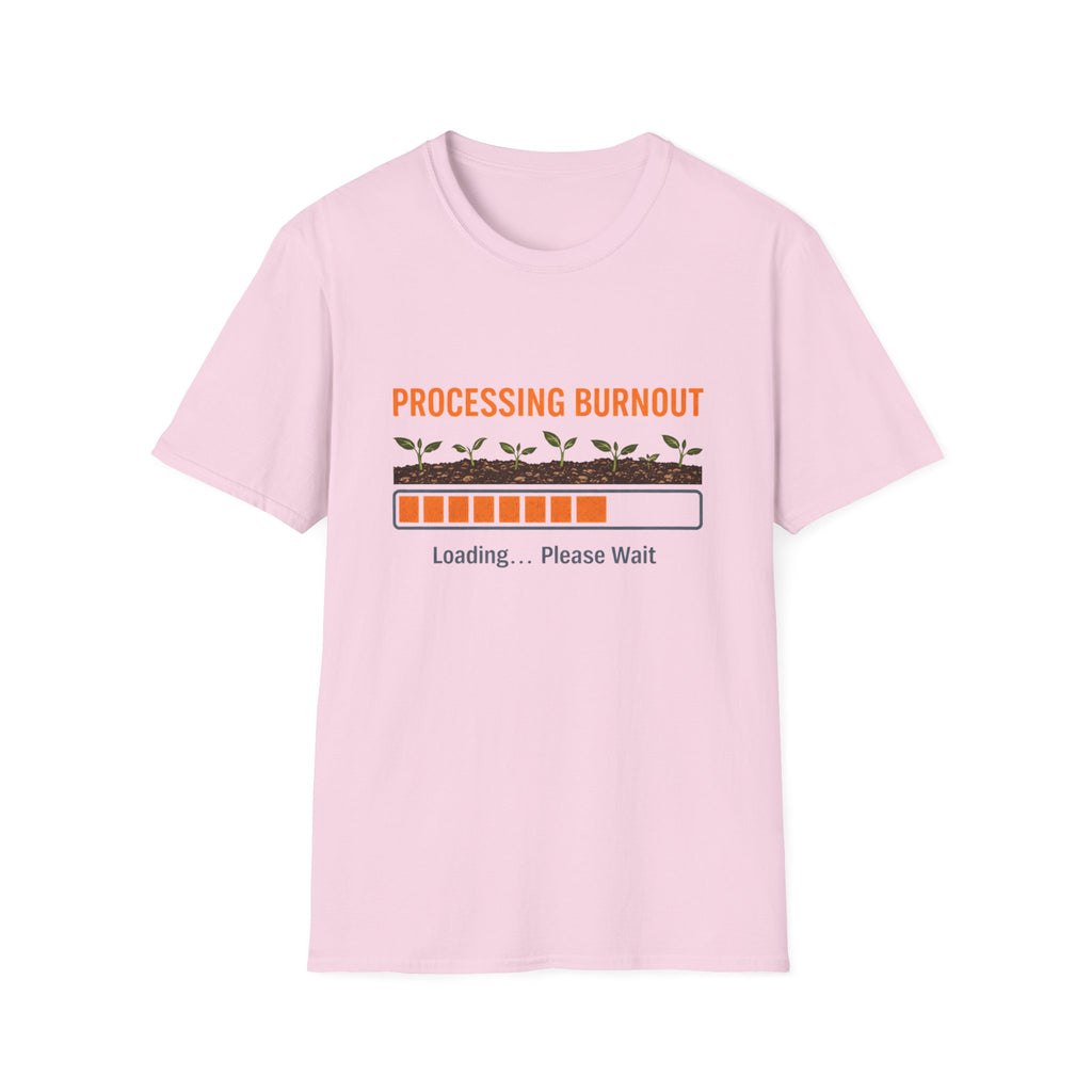 Processing Burnout T-Shirt
