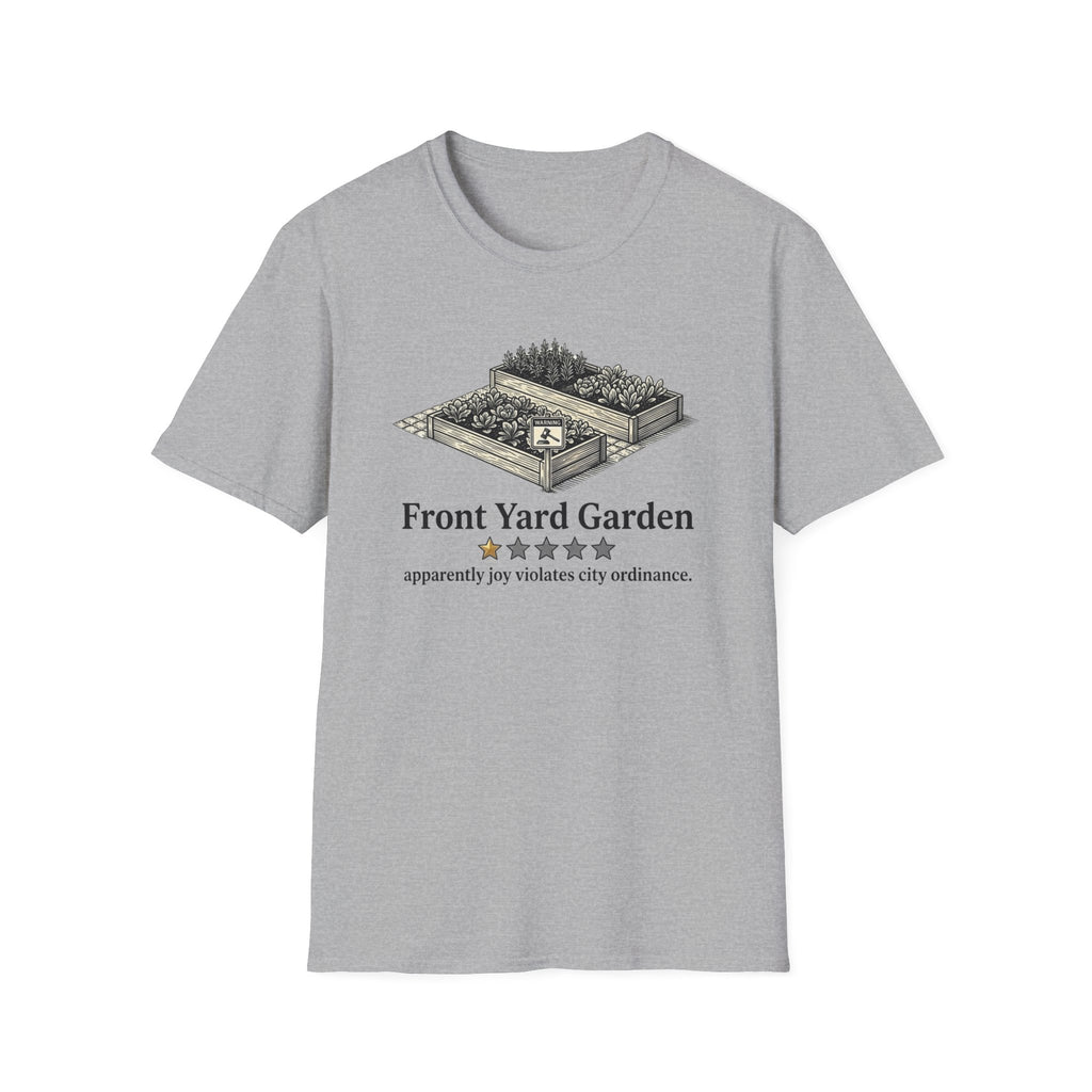 Front Yard Garden One Star Review T-Shirt