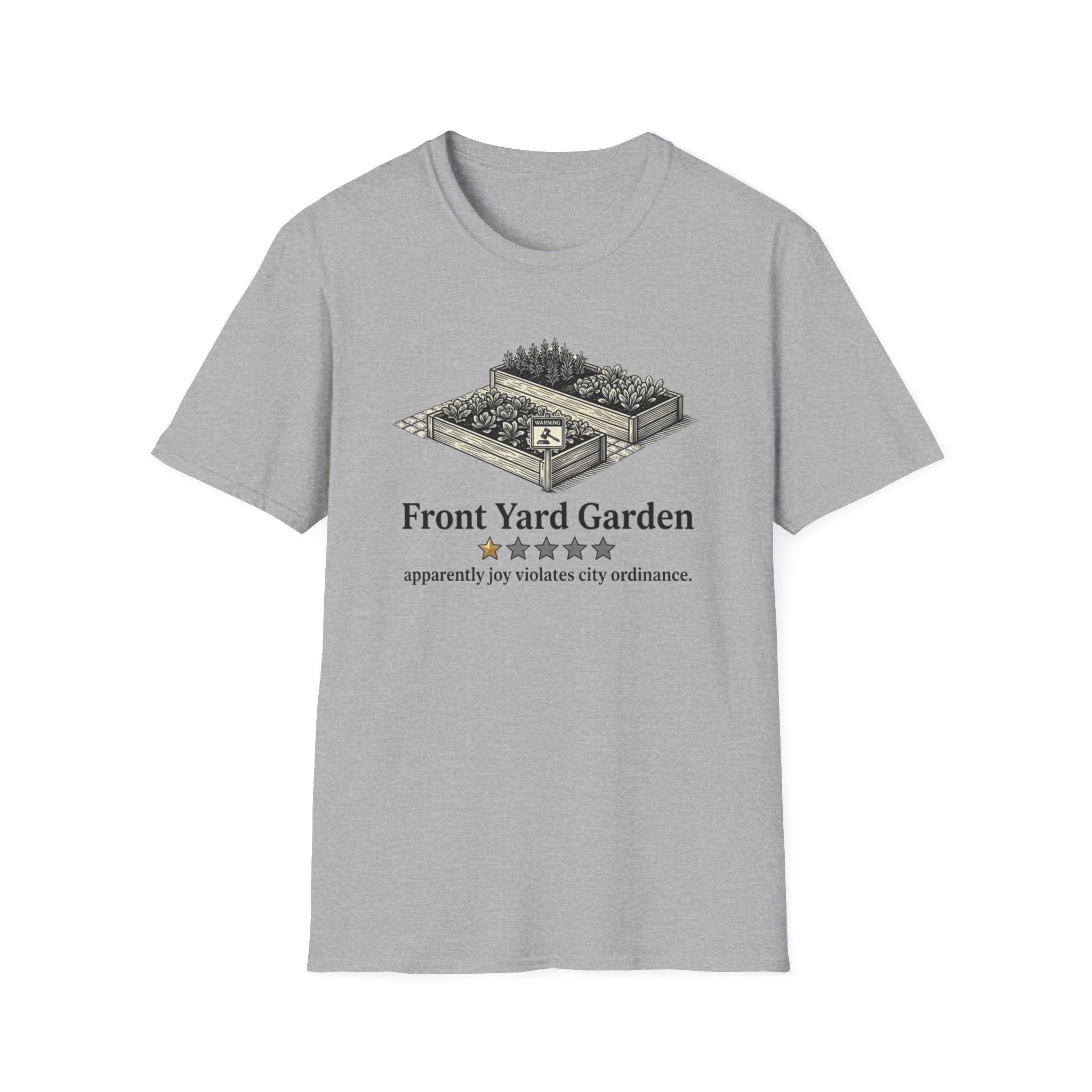 Front Yard Garden One Star Review T-Shirt