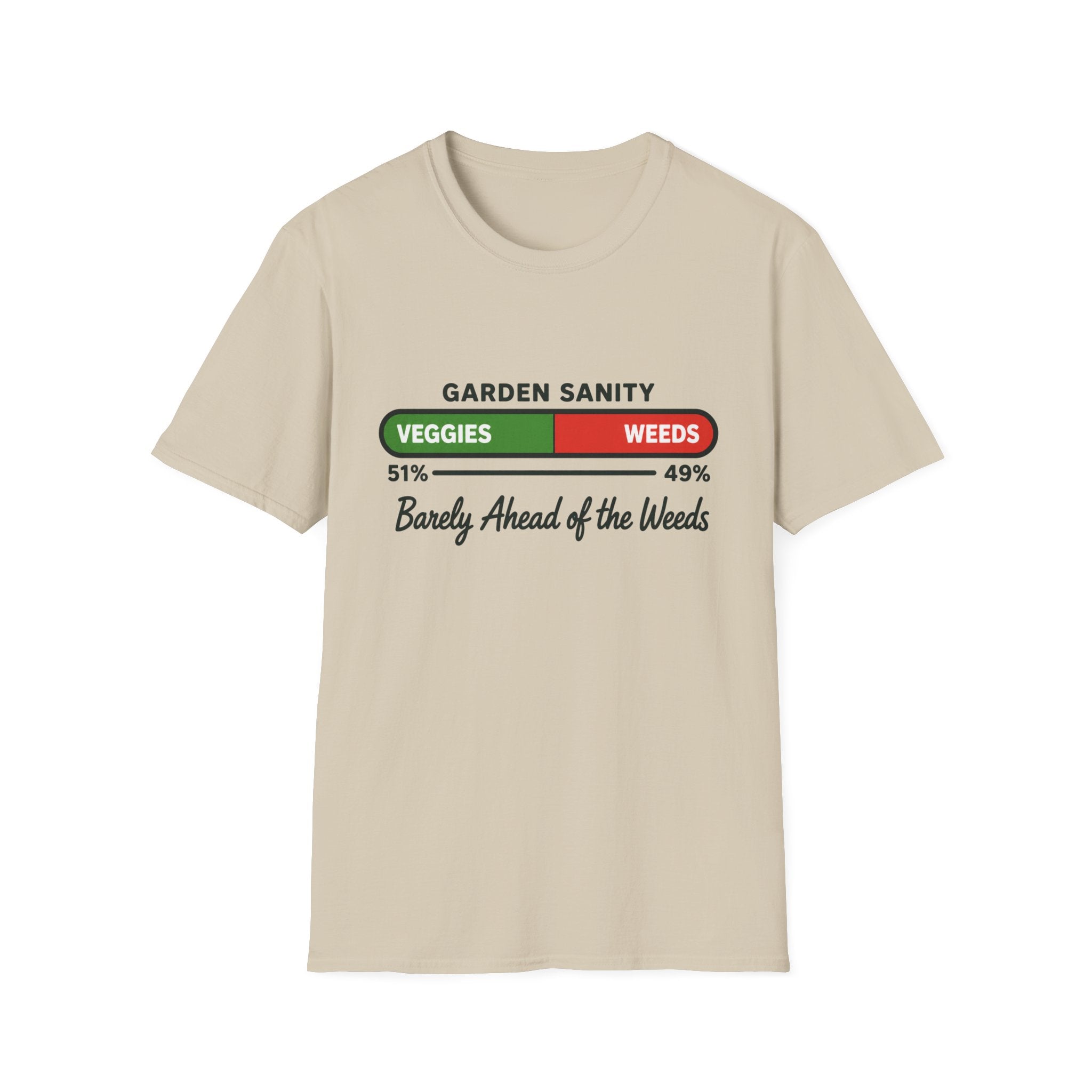 Barely Ahead Of The Weeds T-Shirt