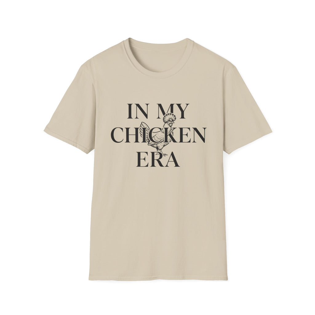 In My Chicken Era T-Shirt