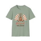 Blessed and Muddy T-Shirt