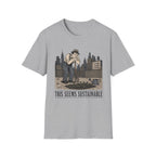 This Seems Sustainable T-Shirt