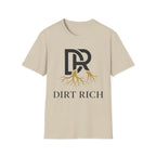Dirt Rich T-Shirt