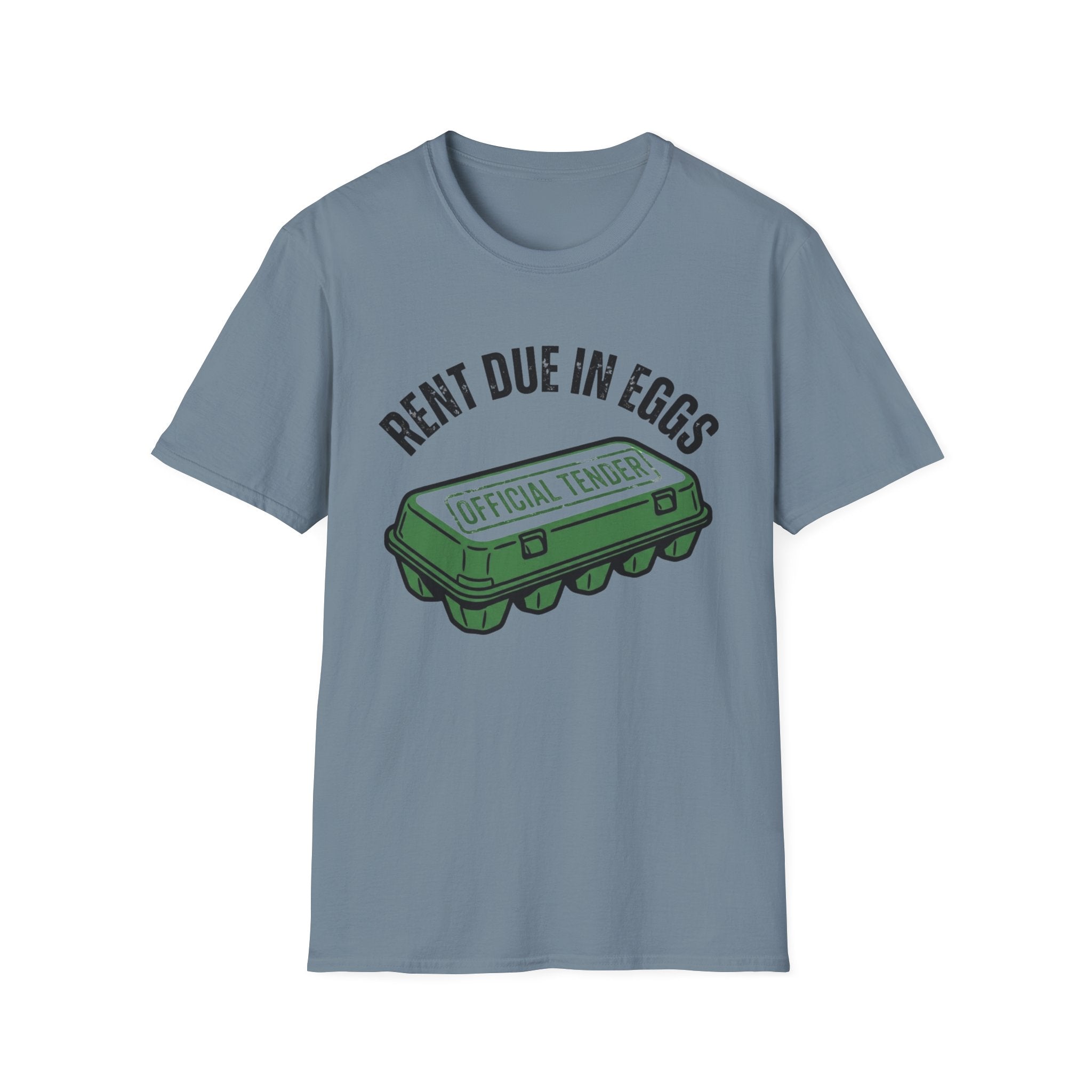 Rent Due In Eggs T-Shirt