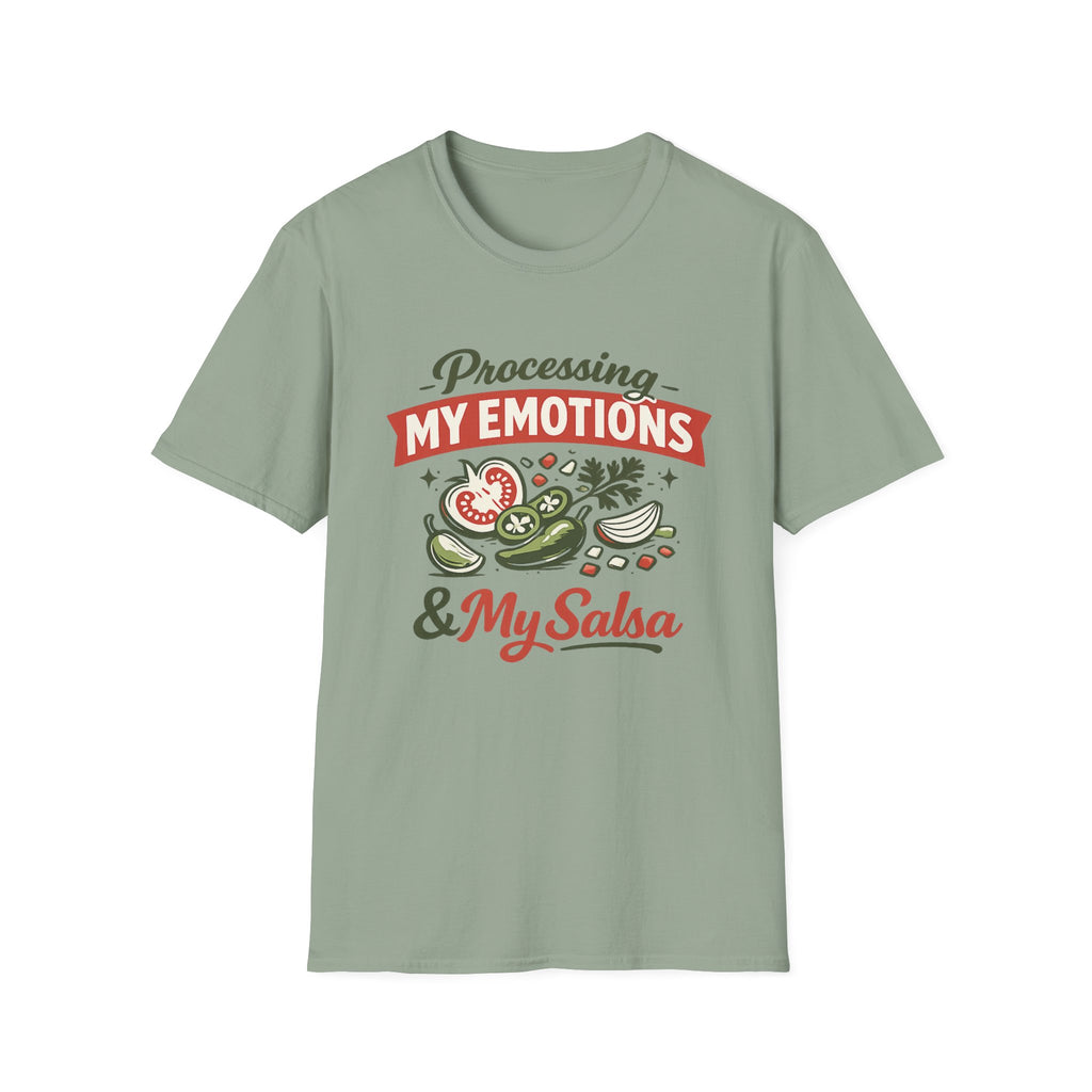Processing My Emotions and My Salsa T-Shirt