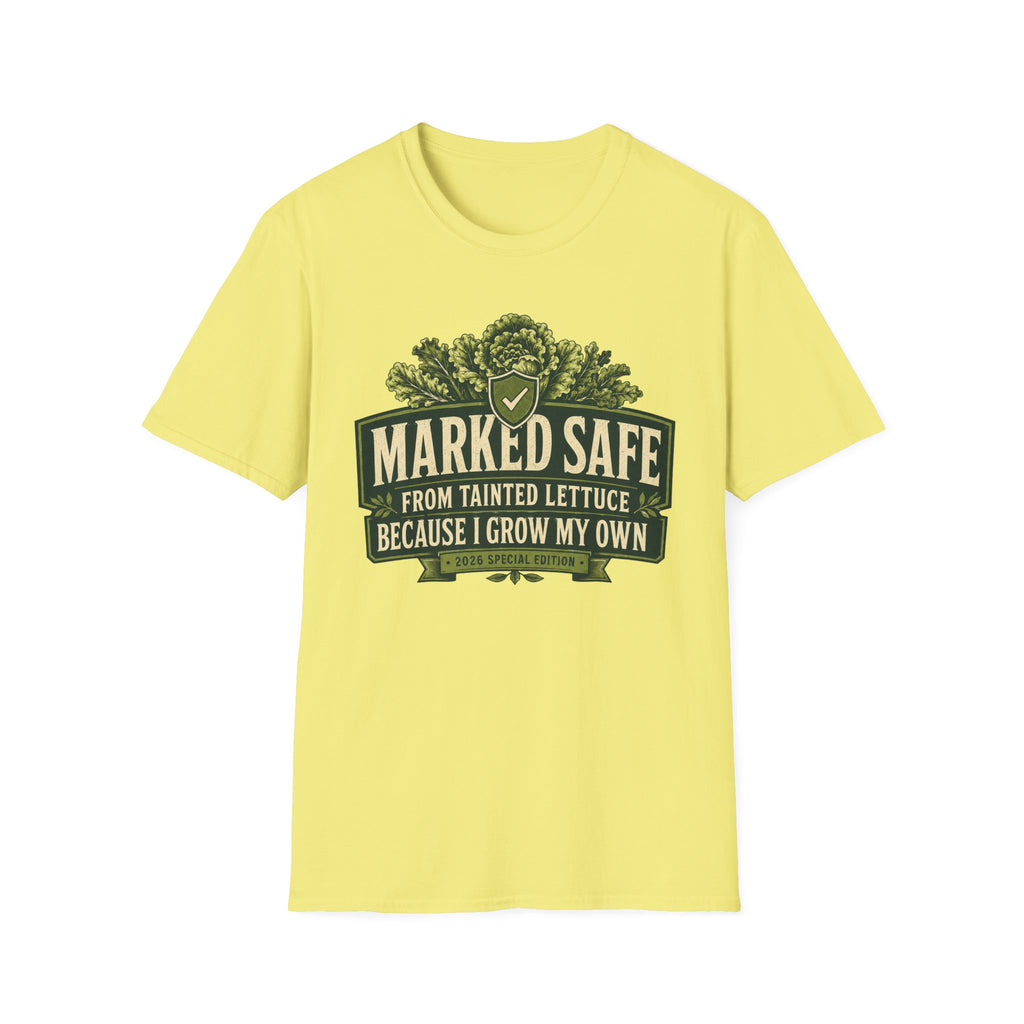 Marked Safe From Tainted Lettuce 2026 T-Shirt