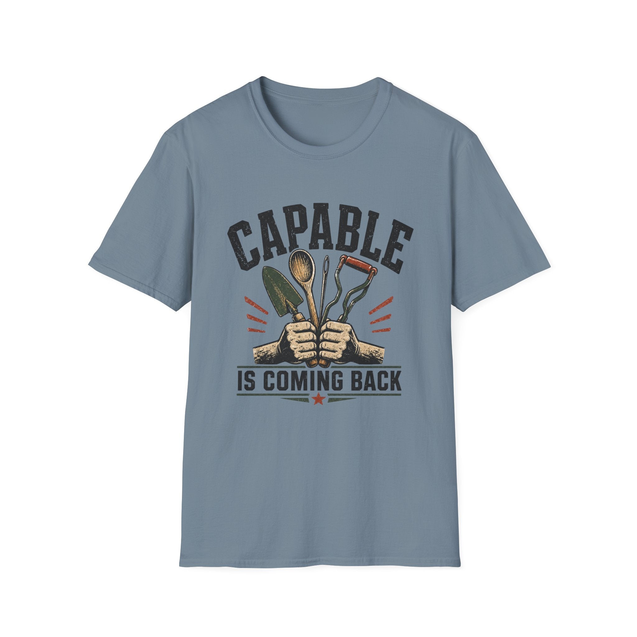 Capable Is Coming Back T-Shirt