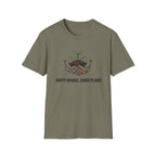 Dirty Hands Good Plans T-Shirt