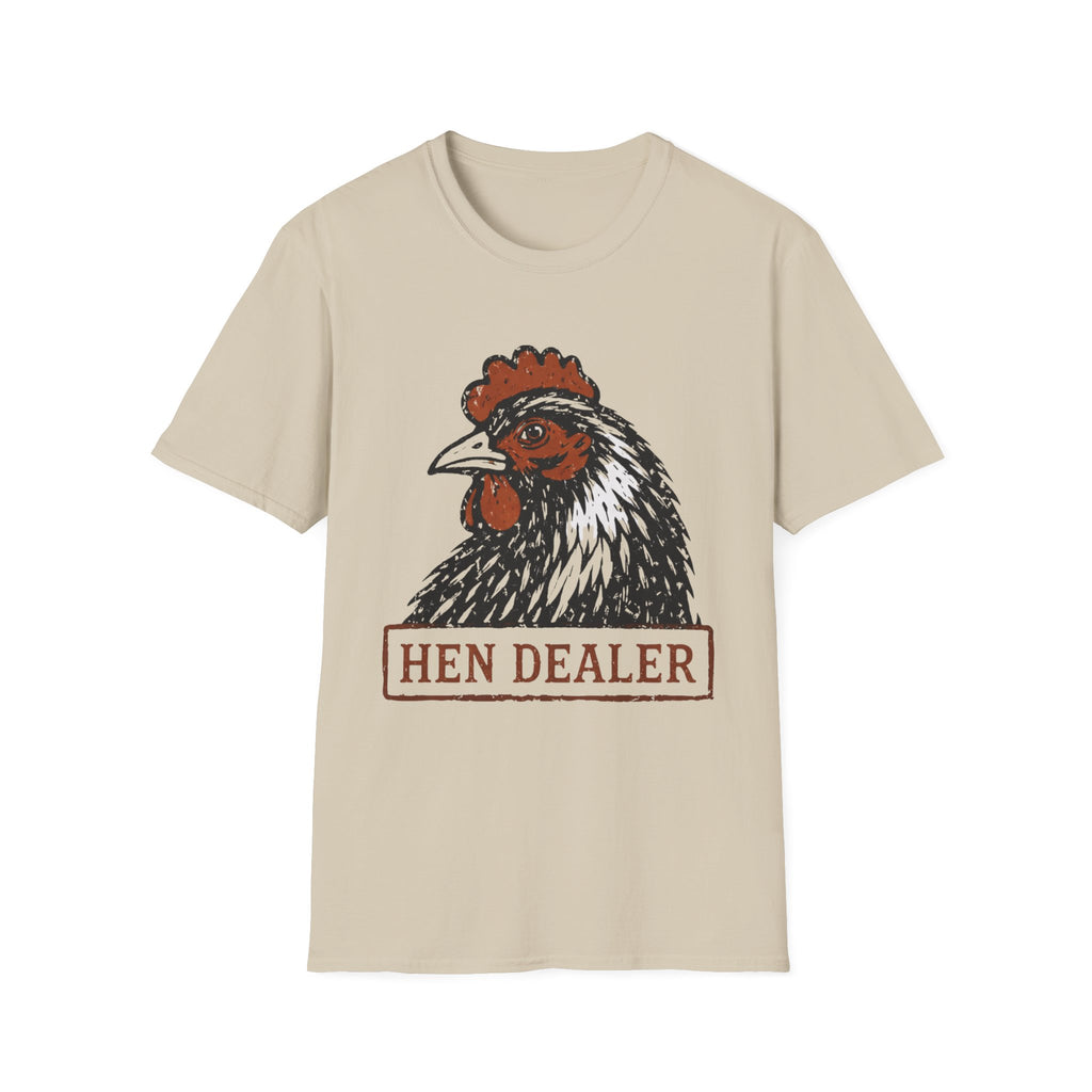 Hen Dealer T-Shirt