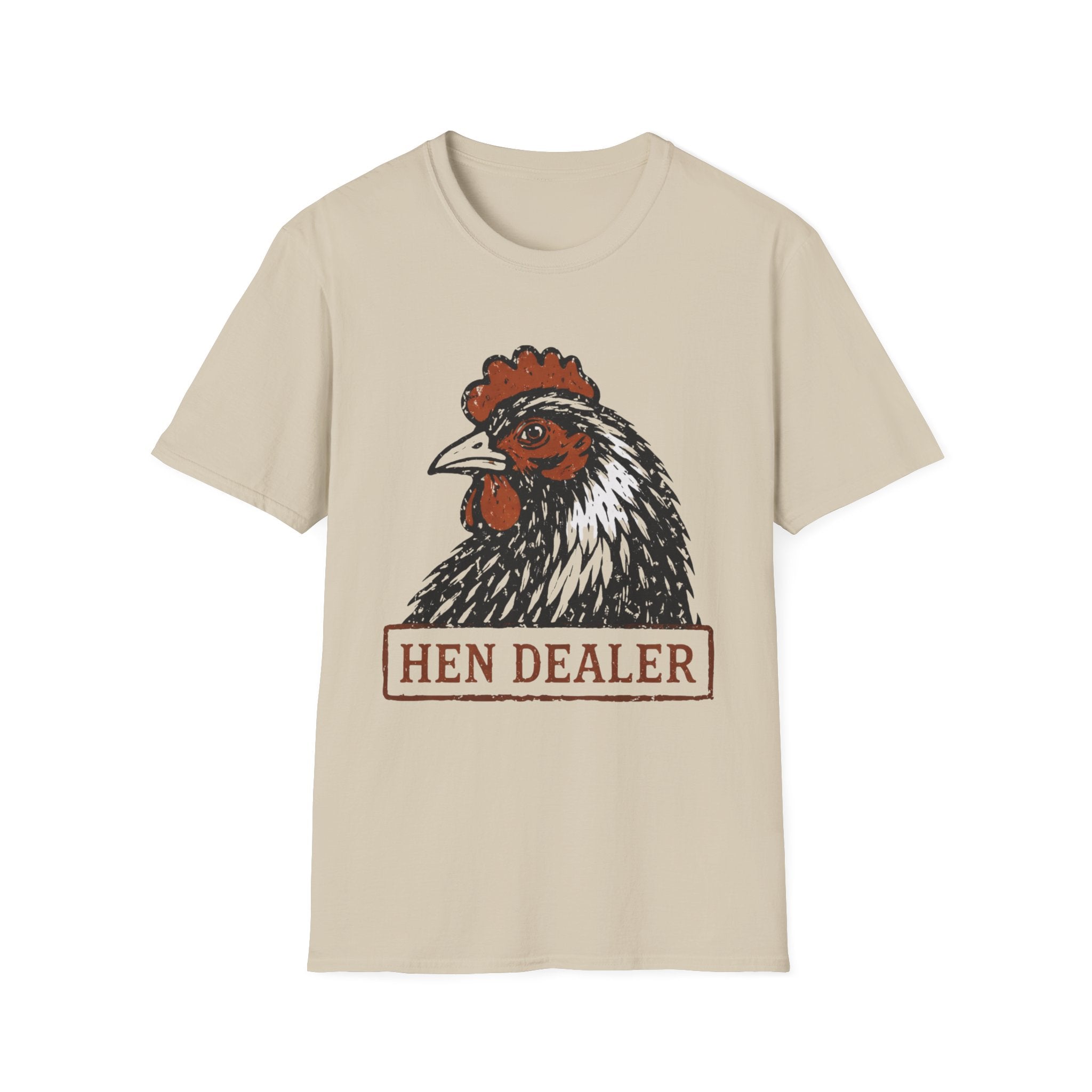 Hen Dealer T-Shirt