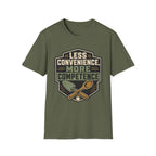 Less Convenience More Competence T-Shirt