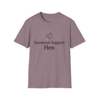 Emotional Support Hen T-Shirt