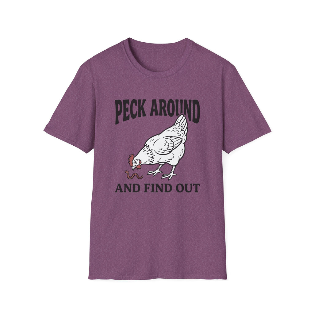 Peck Around And Find Out T-Shirt