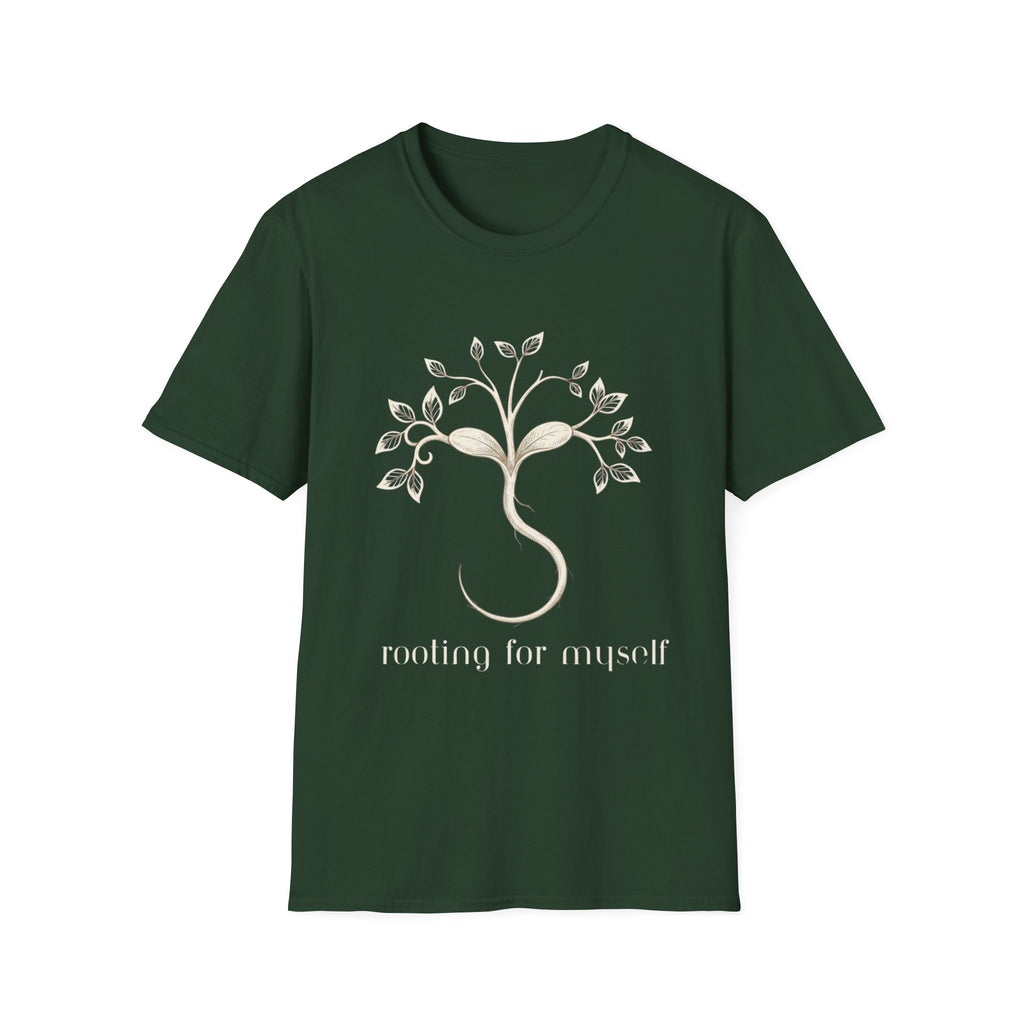 Rooting for Myself T-Shirt