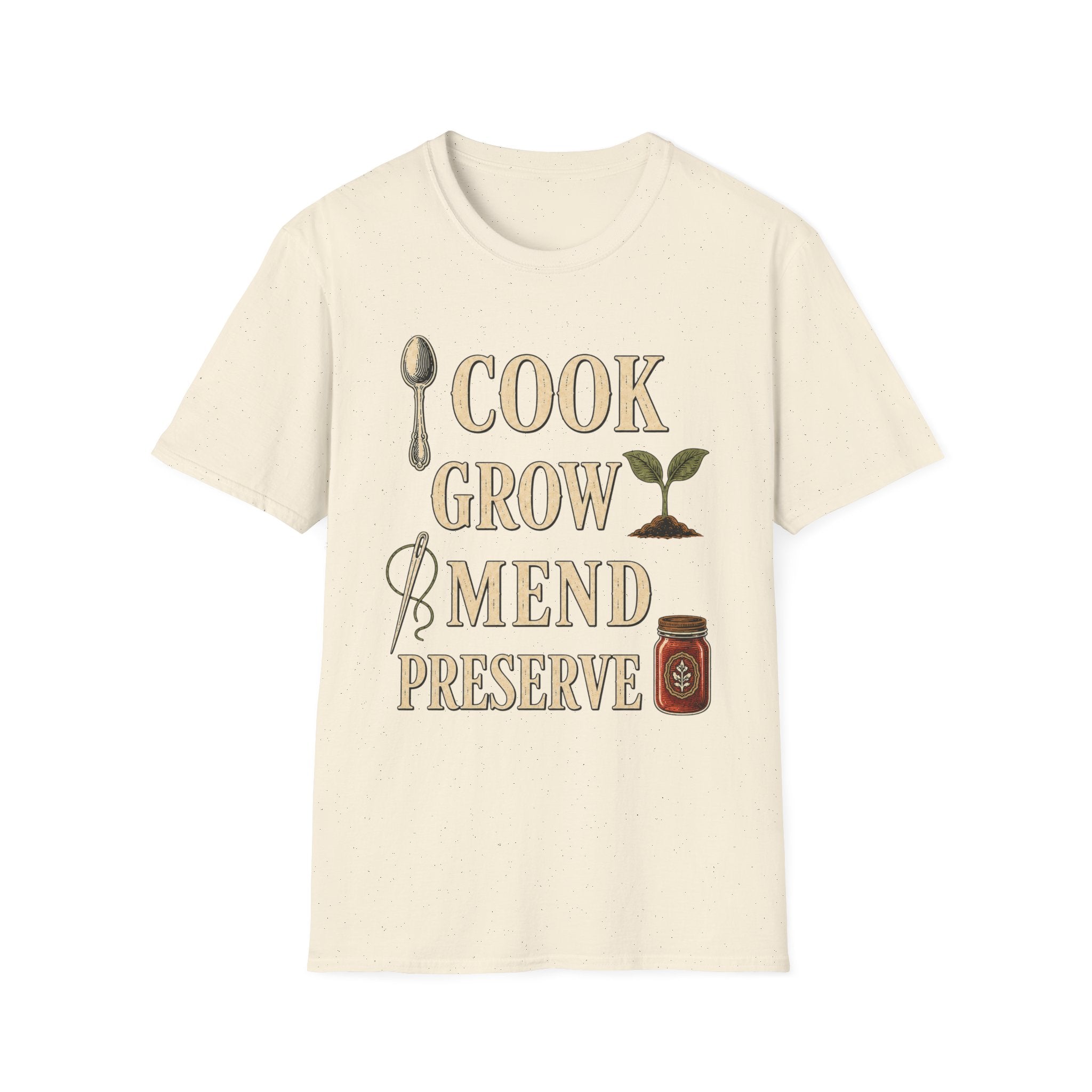 Cook Grow Mend Preserve T-Shirt