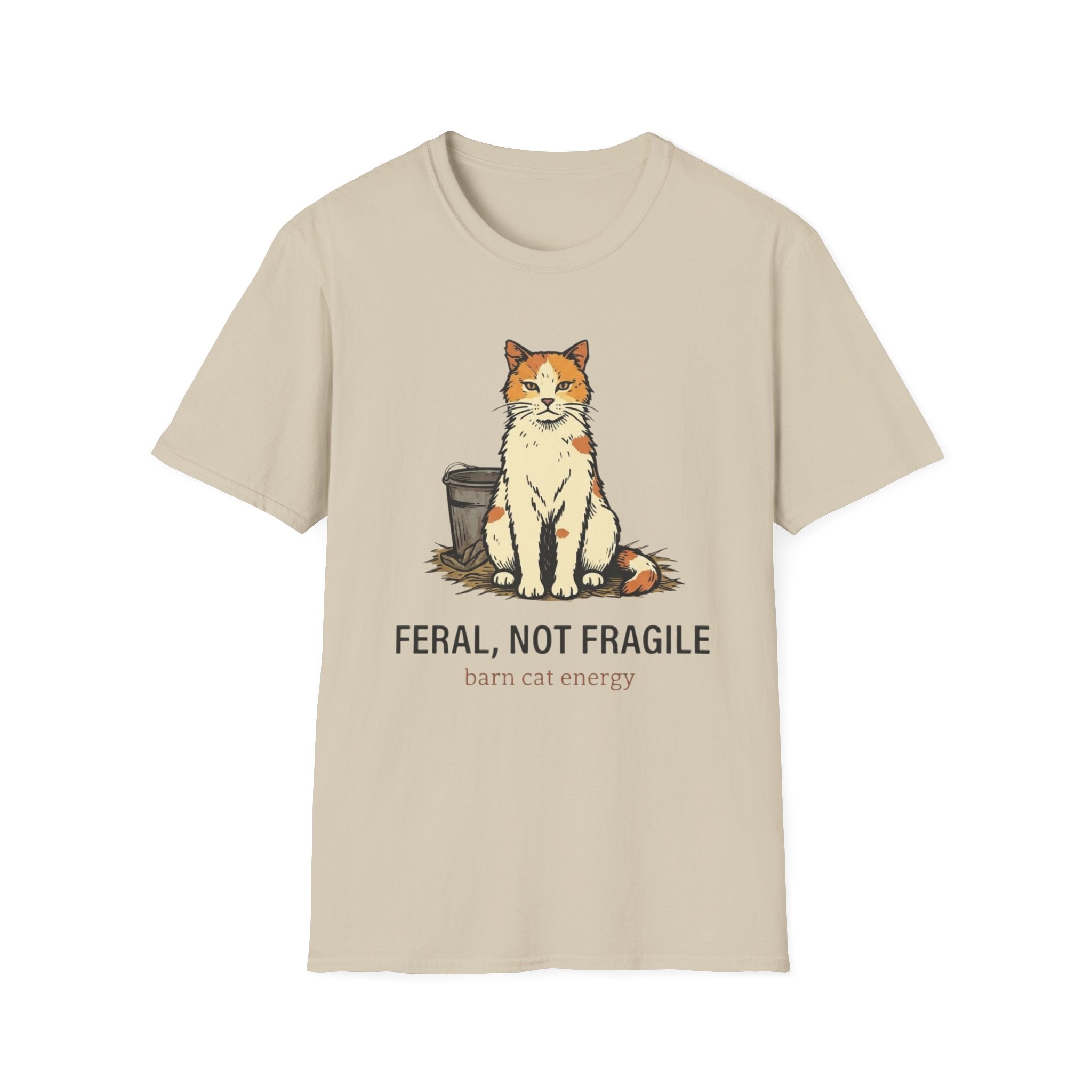 Feral Not Fragile T-Shirt