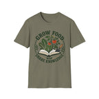 Grow Food Share Knowledge T-Shirt