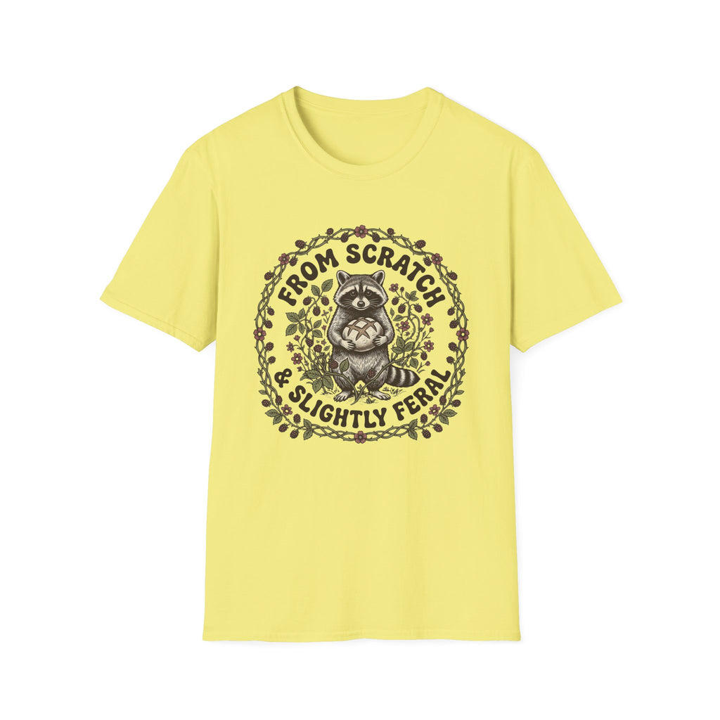 From Scratch and Slightly Feral T-Shirt