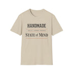 Handmade State of Mind T-Shirt