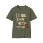 Cook Grow Mend Preserve T-Shirt