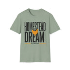 Homestead Dream T-Shirt
