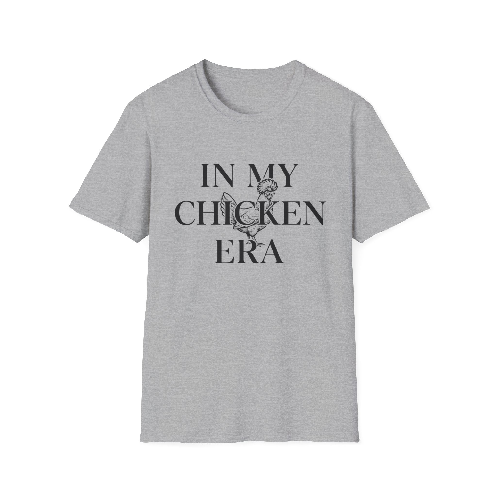 In My Chicken Era T-Shirt