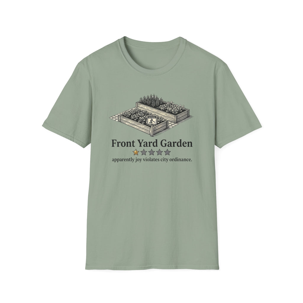 Front Yard Garden One Star Review T-Shirt
