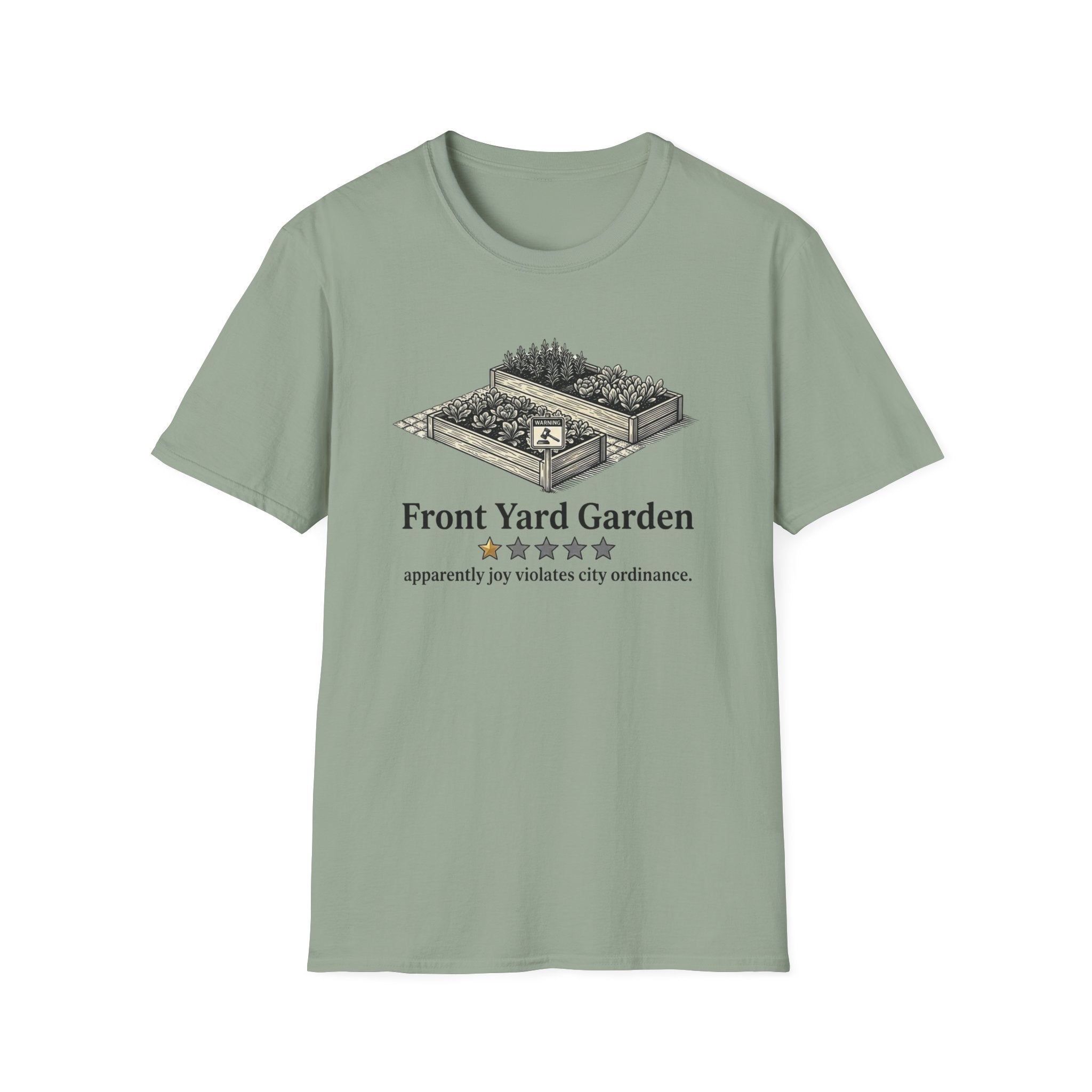 Front Yard Garden One Star Review T-Shirt