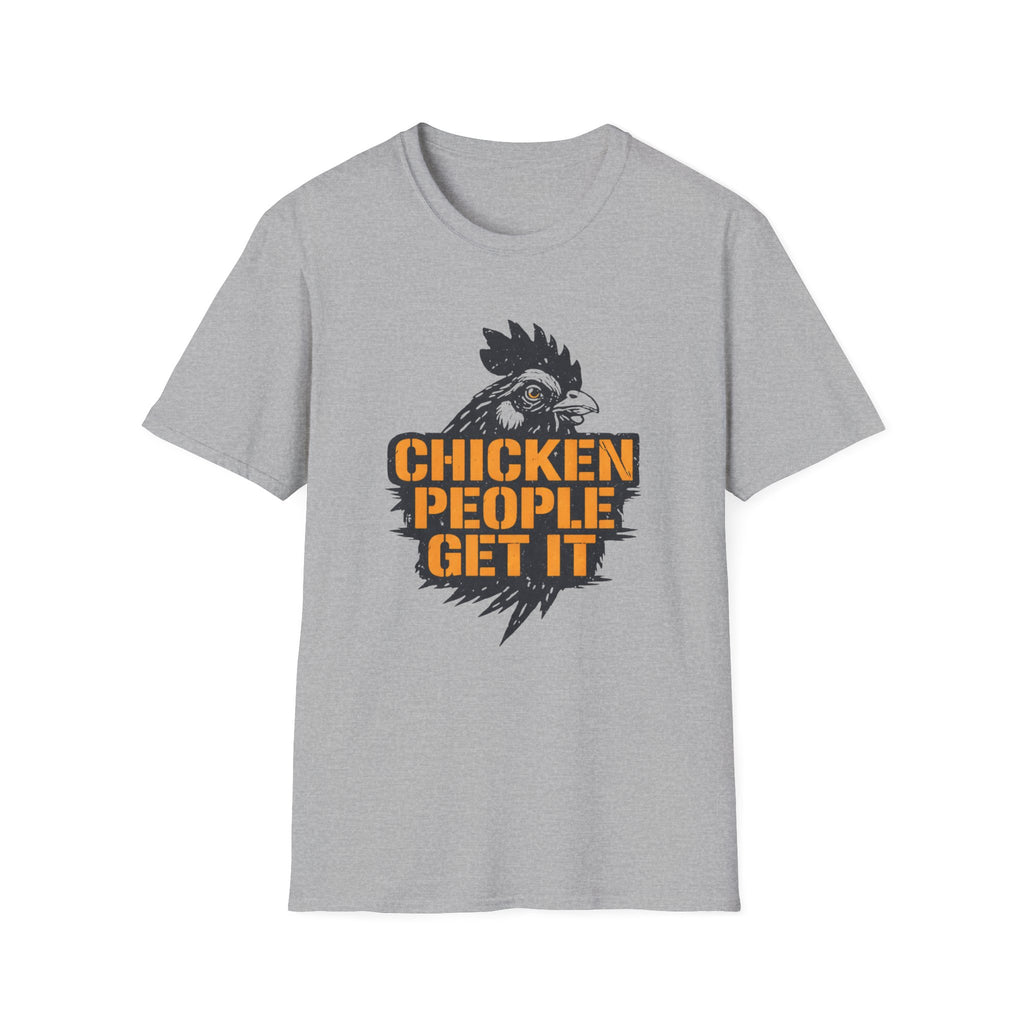 Chicken People Get It T-Shirt