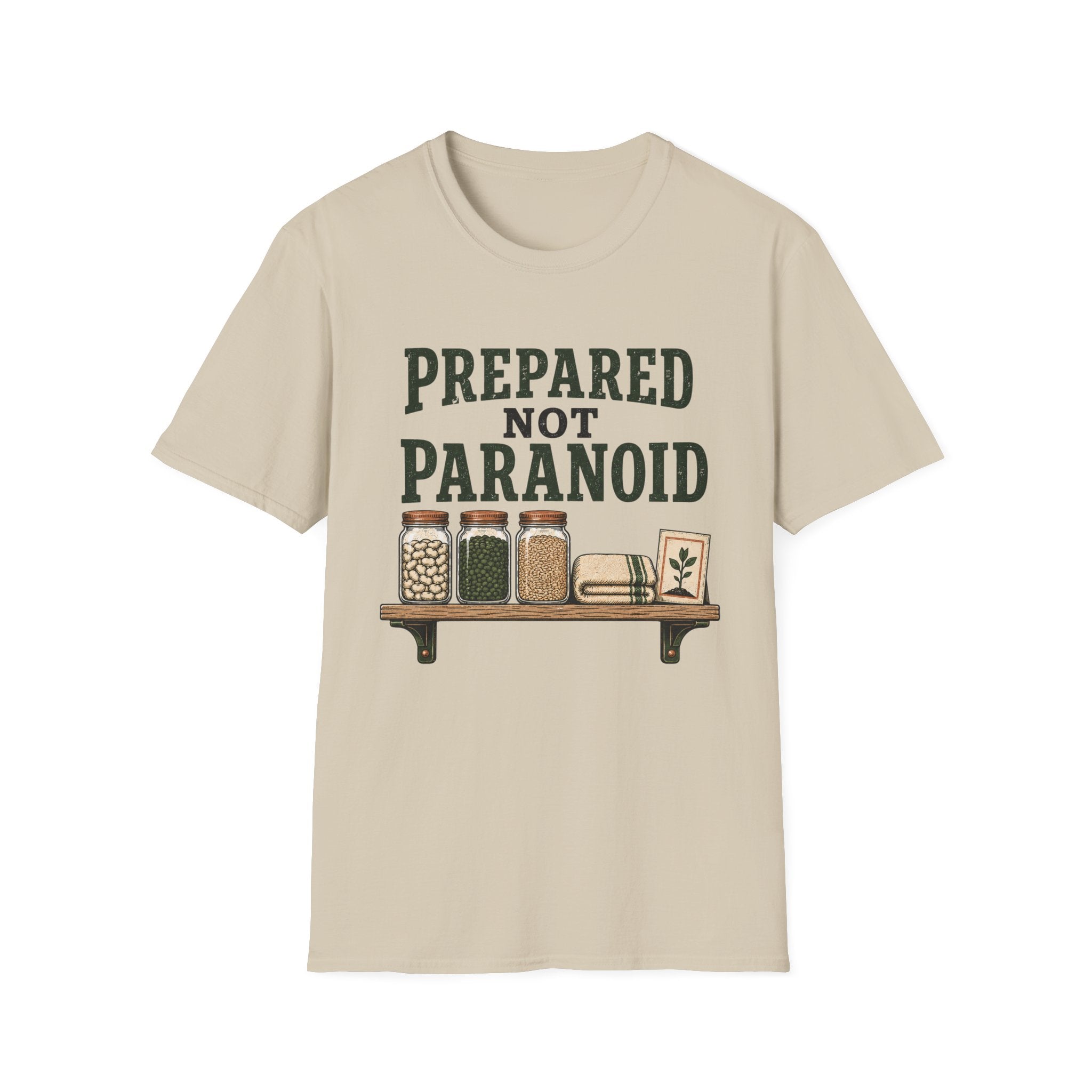 Prepared Not Paranoid T-Shirt