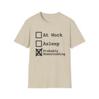Probably Homesteading T-Shirt