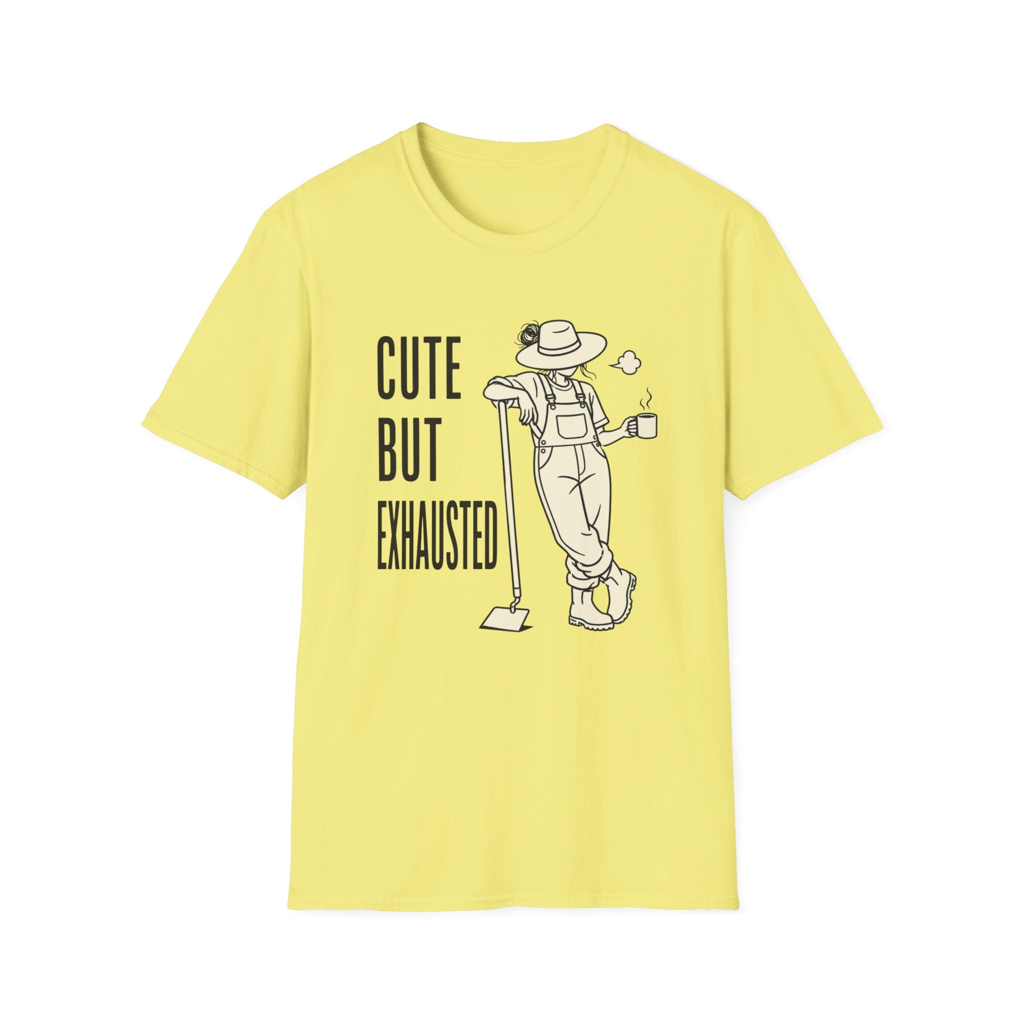 Cute But Exhausted T-Shirt