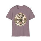 Old Ways Still Work T-Shirt