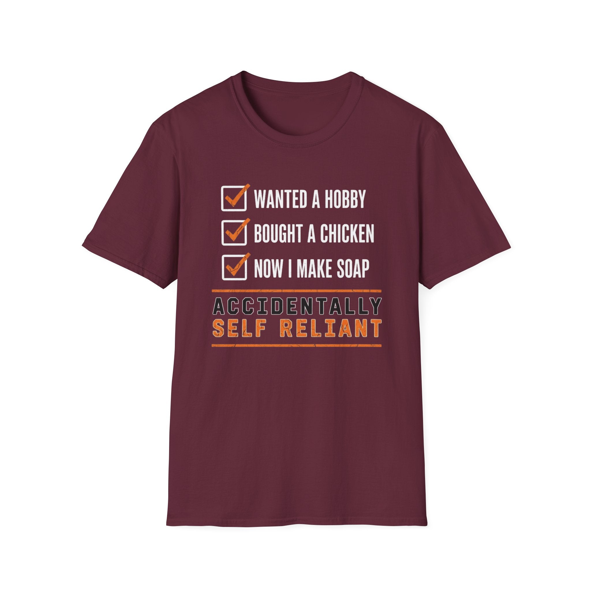 Accidentally Self Reliant T-Shirt