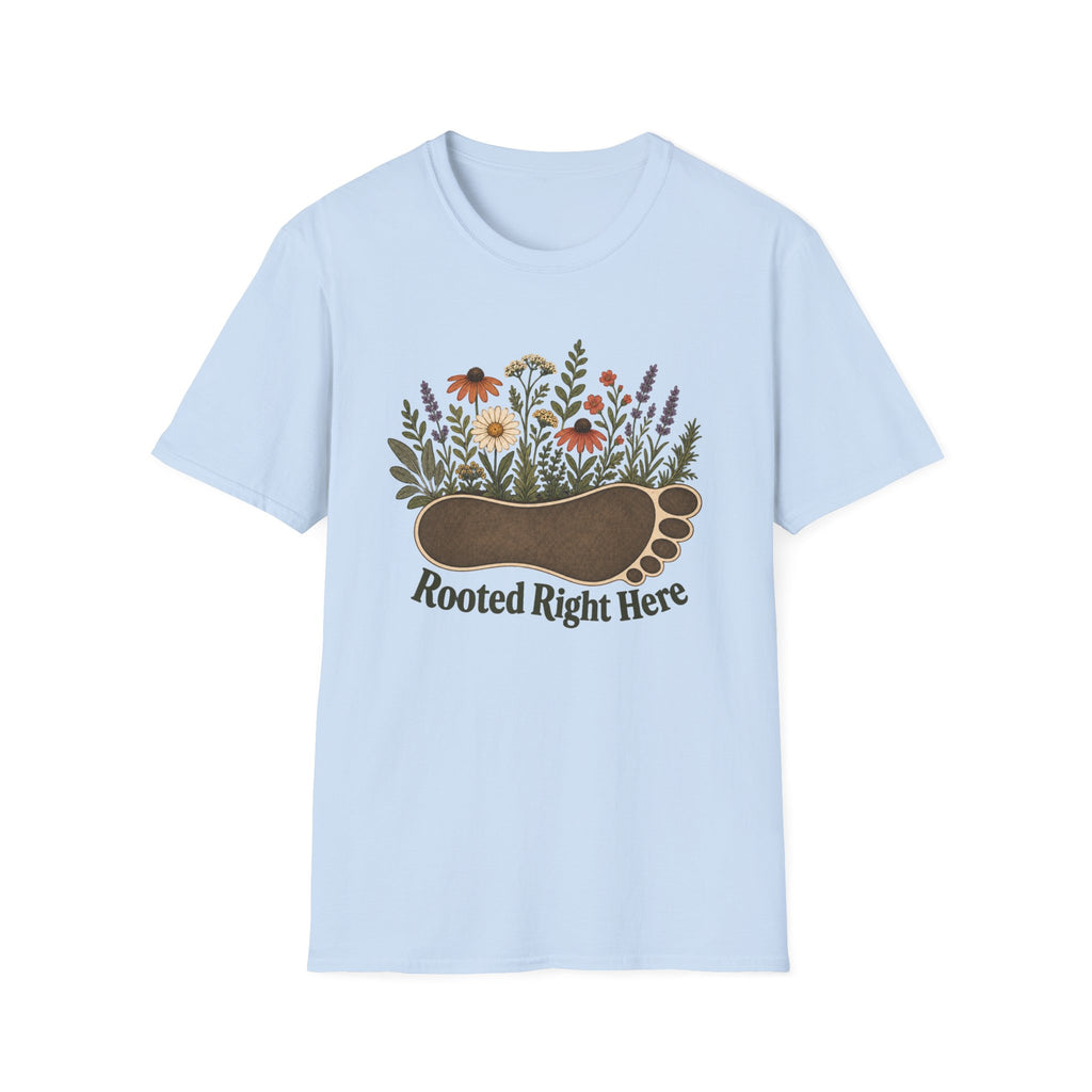 Rooted Right Here T-Shirt